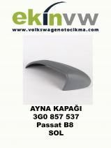 AYNA KAPAĞI OEM 3G0 857 537 Passat B8 SOL