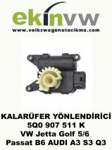 KALORİFER YÖNLENDİRİCİ OEM 5Q0 907 511 K VW Jetta Golf 5/6 Passat B6 AUDI A3 S3 Q3