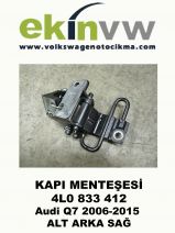 KAPI MENTEŞESİ OEM 4L0 833 412 Audi Q7 2006-2015 ALT ARKA SAĞ