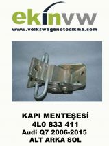 KAPI MENTEŞESİ OEM 4L0 833 411 Audi Q7 2006-2015 ALT ARKA SOL