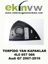 TORPİDO YAN KAPAKLARI OEM 4L0 857 086 Audi Q7 2007-2016