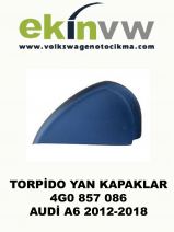 TORPİDO YAN KAPAKLARI OEM 4G0 857 086 AUDİ A6 2012-2018