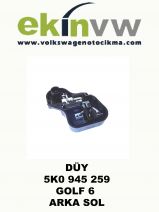 DÜY OEM 5K0 945 259 GOLF 6 ARKA SOL