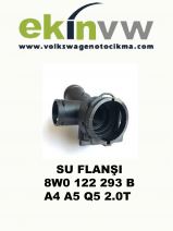 SU FLANŞI OEM 8W0 122 293 B A4 A5 Q5 2.0T 