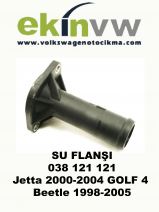 SU FLANŞI OEM 038 121 121 Jetta 2000-2004 GOLF 4 Beetle 1998-2005