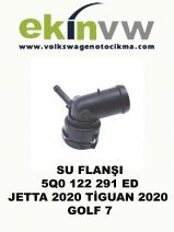 SU FLANŞI OEM 5Q0 122 291 ED JETTA 2020 TİGUAN 2020 GOLF 7