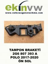 TAMPON BRAKETİ OEM 2G6 807 393 A POLO 2017-2020 ÖN SOL