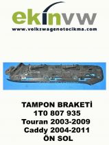 TAMPON BRAKETİ OEM 1T0 807 935 Touran 2003-2009 Caddy 2004-2011 ÖN SOL