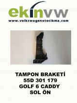 TAMPON BRAKETİ OEM 55D 301 179 GOLF 6 CADDY SOL ÖN