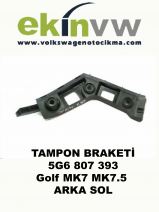 TAMPON BRAKETİ OEM 5G6 807 393 Golf MK7 MK7.5 ARKA SOL