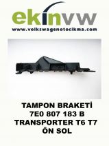 TAMPON BRAKETİ OEM 7E0 807 183 B TRANSPORTER T6 T7 ÖN SOL