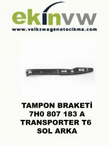 TAMPON BRAKETİ OEM 7H0 807 183 A TRANSPORTER T6 SOL ARKA