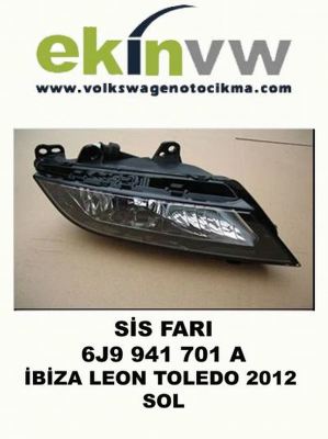 SİS FARI OEM 6J9 941 701 A İBİZA LEON TOLEDO 2012 SOL