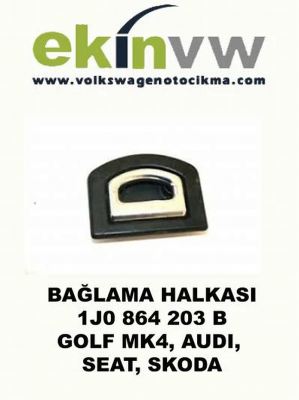 BAĞLAMA HALKASI OEM 1J0 864 203 B GOLF MK4, AUDI, SEAT, SKODA