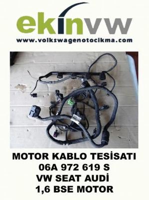 MOTOR KABLO TESİSATI OEM 06A 972 619 S VW SEAT AUDİ 1,6 BSE MOTOR