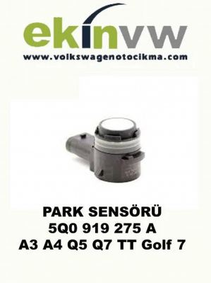 PARK SENSÖRÜ OEM 5Q0 919 275 A A3 A4 Q5 Q7 TT Golf 7