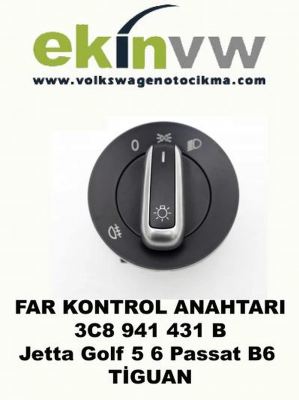 FAR KONTROL ANAHTARI OEM 3C8 941 431 B Jetta Golf 5 6 Passat B6 TİGUAN