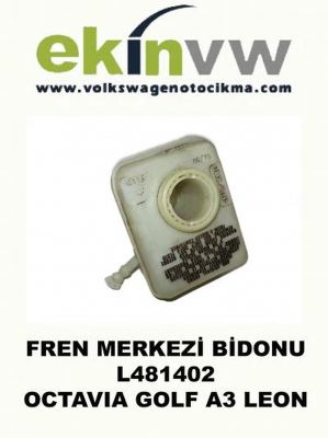 FREN MERKEZİ BİDONU OCTAVIA GOLF A3 LEON