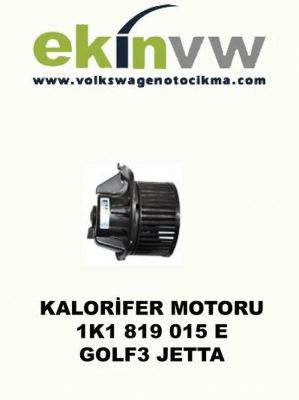 KALORİFER MOTORU OEM 1K1 819 015 E GOLF 3 JETTA