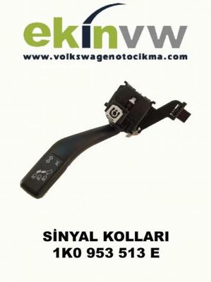 SİNYAL KOLLARI OEM 1K0 953 513 E  VW Golf 6 VI MK6 jetta touran tiguan